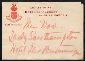 Great Britain 1907 Hastily written note from PRINCESS CHRISTIAN to the Lady Southampton saying 'Unionist returned majority over 600', complete with matching envelope (Hotel de L'Europe).,(Lady Ismay Southampton was Lady-in-Waiting……Details Below