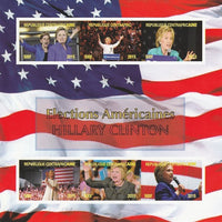 Central African Republic 2015 US Elections - Hillary Clinton imperf sheetlet containing 6 values unmounted mint. Note this item is privately produced and is offered purely on its thematic appeal