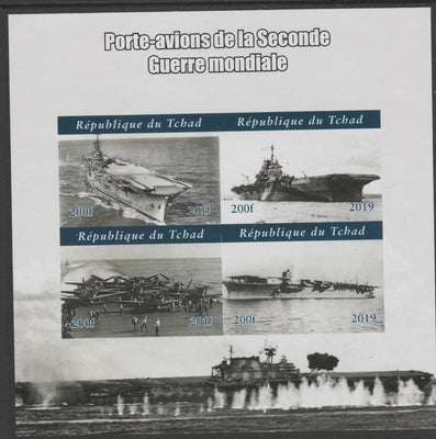 Chad 2019 Aircraft Carriers of WW2 imperf sheetlet containing 4 values unmounted mint.
