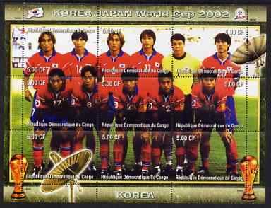 Congo 2002 Korea Japan World Cup Football Teams - Korea perf composite sheetlet containing 9 values unmounted mint. Note this item is privately produced and is offered purely on its thematic appeal