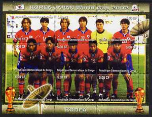 Congo 2002 Korea Japan World Cup Football Teams - Korea perf composite sheetlet containing 9 values unmounted mint. Note this item is privately produced and is offered purely on its thematic appeal