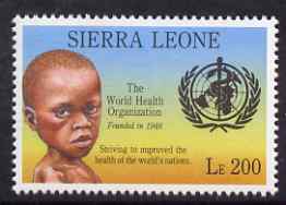 Sierra Leone 1992 Anniversaries & Events - World Health Organisation perf 200L unmounted mint SG 1946*