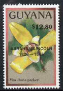 Guyana 1990 (?) Abraham Lincoln opt on $12.80 orchid (Maxillaria p) from World Personalities overprints, unmounted mint as SG type 465