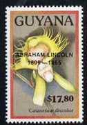Guyana 1990 (?) Abraham Lincoln opt on $17.80 orchid (Catasetum d) from World Personalities overprints, unmounted mint as SG type 465
