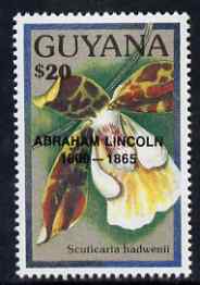 Guyana 1990 (?) Abraham Lincoln opt on $20.00 orchid (Scuticaria h) from World Personalities overprints, unmounted mint as SG type 465