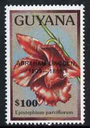Guyana 1990 (?) Abraham Lincoln opt on $100.00 orchid (Epistephium p) from World Personalities overprints, unmounted mint as SG type 465