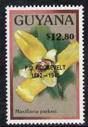 Guyana 1990 (?) F D Roosevelt opt on $12.80 orchid (Maxillaria p) from World Personalities overprints, unmounted mint as SG type 465