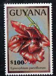 Guyana 1990 (?) F D Roosevelt opt on $100.00 orchid (Epistephium p) from World Personalities overprints, unmounted mint as SG type 465