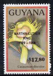 Guyana 1990 (?) Martin Luther King opt on $17.80 orchid (Catasetum d) from World Personalities overprints, unmounted mint as SG type 465