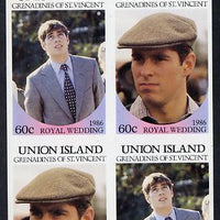 St Vincent - Union Island 1986 Royal Wedding 60c in unmounted mint imperf proof block of 4 (2 se-tenant pairs) without staple holes in margin and therefore not from booklets