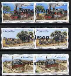 Namibia 2006 Railway Centenary perf set of 3 in pairs overprinted SPECIMEN (opt goes across 2 stamps) unmounted mint