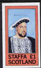 Staffa 1981 Monarchs - Henry VIII imperf souvenir sheet (£1 value) unmounted mint