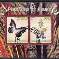 Benin 2008 Butterflies & Flowers perf sheetlet containing 2 values fine cto used