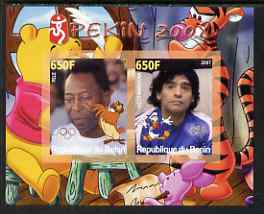 Benin 2007 Beijing Olympic Games #18 - Football imperf s/sheet containing 2 values (Pele & Maradona with Disney characters in background) unmounted mint
