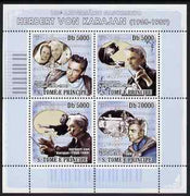 St Thomas & Prince Islands 2008 Herbert Von Karajan (composer) perf sheetlet containing 4 values unmounted mint