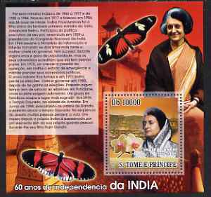 St Thomas & Prince Islands 2007 Independence of India - Indira Gandhi perf deluxe s/sheet containing 1 value unmounted mint
