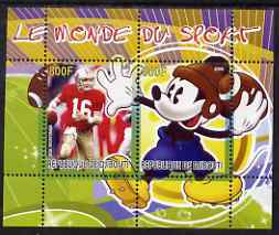 Djibouti 2008 Disney & World of Sport - American Football & Joe Montana perf sheetlet containing 2 values unmounted mint