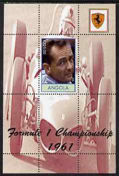 Angola 2000 Ferrari Formula 1 World Champions 1961 - Phil Hill perf s/sheet unmounted mint. Note this item is privately produced and is offered purely on its thematic appeal