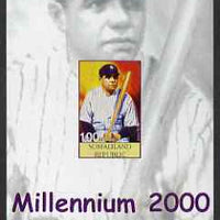 Somaliland 2001 Millennium series - Baseball Stars #1 Babe Ruth imperf m/sheet unmounted mint. Note this item is privately produced and is offered purely on its thematic appeal
