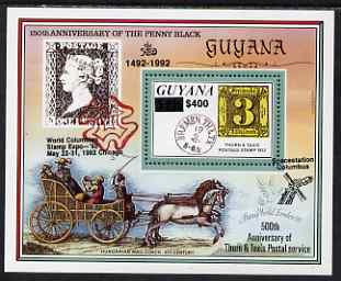 Guyana 1992 Anniversaries (Columbian Stamp Expo & Spacestation Columbus) opt & surch in black $400 on $150 (150th Anniversary of Penny Black and Thurn & Taxis Postal Anniversary - Thurn & Taxis 3 sgr stamp) unmounted mint
