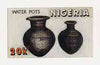 Nigeria 1990 Pottery - original hand-painted artwork for 20k value (Water Pot) by unknown artist on card 9" x 5" endorsed B2 on back