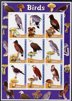 Benin 2003 Birds & Fungi large imperf sheetlet containing set of 9 values unmounted mint. Note this item is privately produced and is offered purely on its thematic appeal