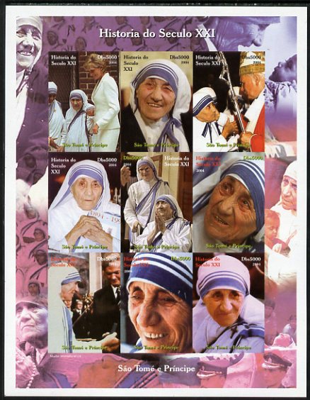 St Thomas & Prince Islands 2004 History of the 21st Century - Mother Teresa imperf sheetlet containing 9 values unmounted mint. Note this item is privately produced and is offered purely on its thematic appeal