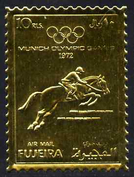 Fujeira 1972 Munich Olympic Games perf 10r Show-Jumping embossed in gold foil as Mi 1092A unmounted mint