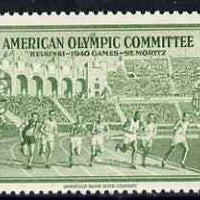 Cinderella - United States 1940 undenominated perforated label in green inscribed American Olympic Committee showing athletes racing, issued to raise funds to help send athletes to the Summer Games in Helsinki and the Winter Games……Details Below