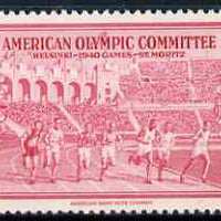 Cinderella - United States 1940 undenominated perforated label in red inscribed American Olympic Committee showing athletes racing, issued to raise funds to help send athletes to the Summer Games in Helsinki and the Winter Games i……Details Below