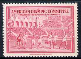 Cinderella - United States 1940 undenominated perforated label in red inscribed American Olympic Committee showing athletes racing, issued to raise funds to help send athletes to the Summer Games in Helsinki and the Winter Games i……Details Below