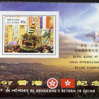 Shetland Islands 1997 Hong Kong Back to China perf m/sheet (80p value) with Hong Kong 97 Stamp Exhibition imprint unmounted mint