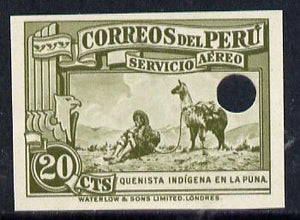 Peru 1937 Pictorial 20c (Recorder Player & Llama) imperf colour proof in olive with Waterlow & Sons security punch hole unmounted mint (as SG 598)