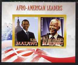 Malawi 2008 Afro-American Leaders #1 - Barack Obama & Nelson Mandela imperf sheetlet containing 2 values unmounted mint