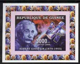 Guinea - Conakry 2006 Albert Einstein individual imperf deluxe sheet #1 with Hubble Telescope, unmounted mint. Note this item is privately produced and is offered purely on its thematic appeal as Yv 319
