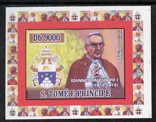St Thomas & Prince Islands 2007 Popes individual imperf deluxe sheet #2 showing Pope John Paul I (1912-1978) unmounted mint. Note this item is privately produced and is offered purely on its thematic appeal