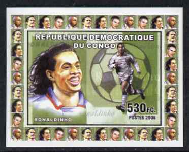 Congo 2006 Footballers #4 - Ronaldinho individual imperf deluxe sheet unmounted mint. Note this item is privately produced and is offered purely on its thematic appeal