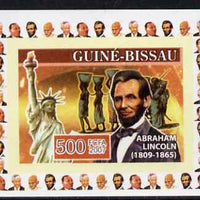 Guinea - Bissau 2007 Humanitarians #4 - Abraham Lincoln & Statue of Liberty individual imperf deluxe sheet unmounted mint. Note this item is privately produced and is offered purely on its thematic appeal
