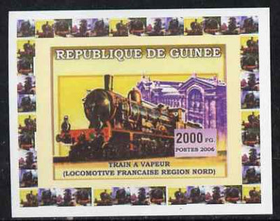 Guinea - Conakry 2006 Steam Trains - French North Region individual imperf deluxe sheet unmounted mint. Note this item is privately produced and is offered purely on its thematic appeal
