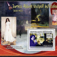 Guinea - Conakry 2007 American Impressionists (James Abbot McNeil Whistler) perf souvenir sheet unmounted mint