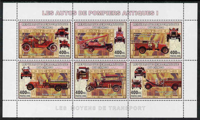 Congo 2006 Transport - Early Fire Engines perf sheetlet containing 6 values unmounted mint