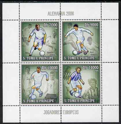 St Thomas & Prince Islands 2006 Football World Cup - European Players perf sheetlet containing 4 values unmounted mint, Mi 2743-46