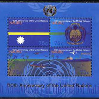 Nauru 1995 50th Anniversary of United Nations (1st issue) perf m/sheet unmounted mint, SG MS 434