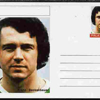 Palatine (Fantasy) Personalities - Franz Beckenbauer (football) postal stationery card unused and fine