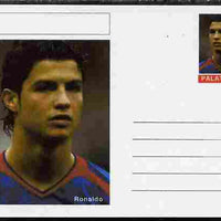 Palatine (Fantasy) Personalities - Ronaldo (football) postal stationery card unused and fine
