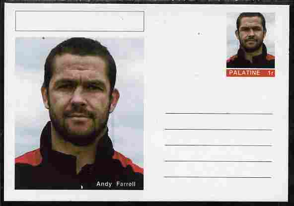 Palatine (Fantasy) Personalities - Andy Farrell (rugby) postal stationery card unused and fine