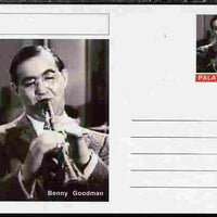 Palatine (Fantasy) Personalities - Benny Goodman postal stationery card unused and fine