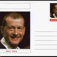 Palatine (Fantasy) Personalities - Steve Davis (snooker) postal stationery card unused and fine