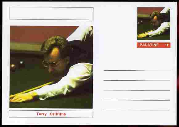Palatine (Fantasy) Personalities - Terry Griffiths (snooker) postal stationery card unused and fine