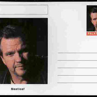 Palatine (Fantasy) Personalities - Meatloaf postal stationery card unused and fine